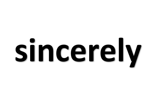 sincerely是什么意思