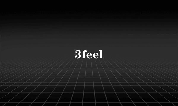 3feel