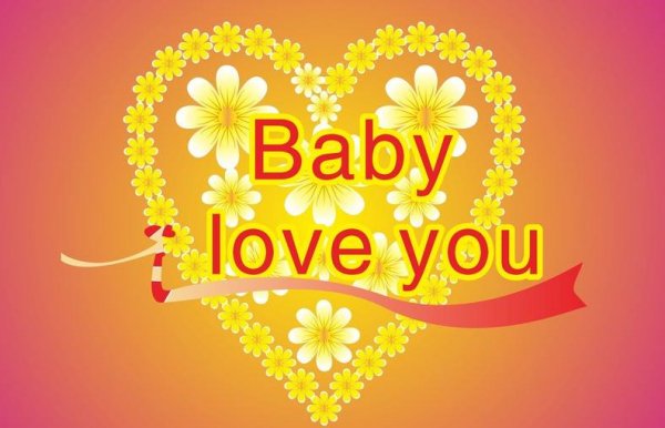 宝贝我爱你 翻译成英文