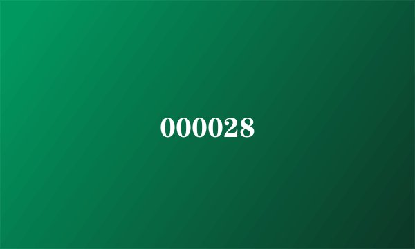 000028