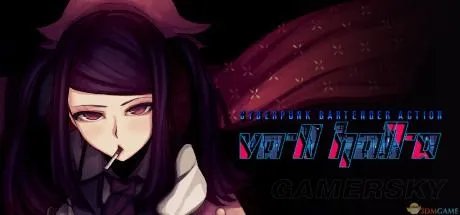 《赛博朋克酒保行动》全调酒配方及第一章图文攻略