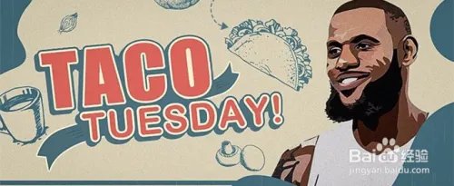 Taco Tuesday是什么意思？