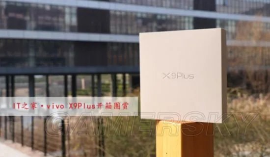 vivo X9Plus开箱图赏 vivo X9Plus外观配置及参数一览